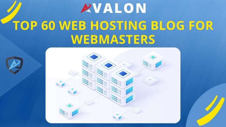 Top 60 Web Hosting Blog For Webmasters